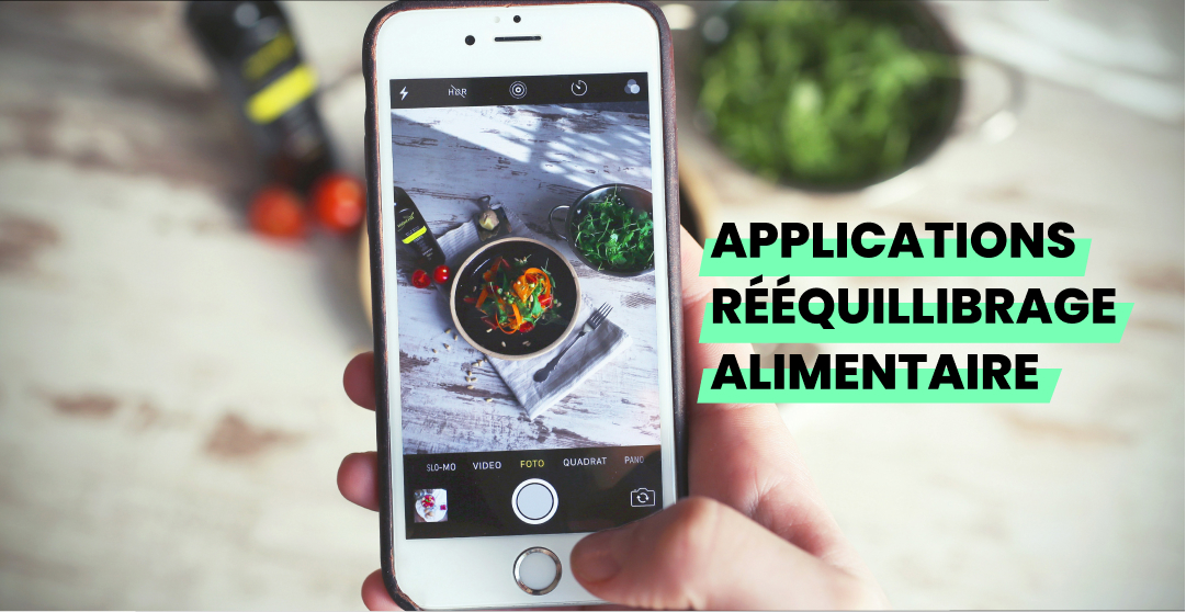 application rééquilibrage alimentaire