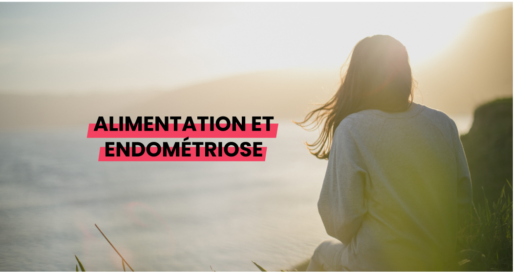 alimentation endométriose